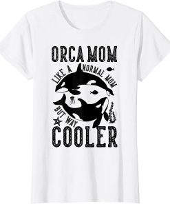 Womens Funny Orca Lover Graphic for Women Girls Moms Whale T-Shirt